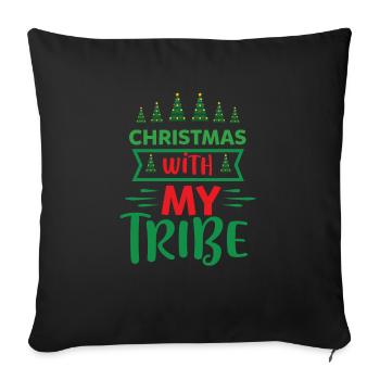 Ugly Christmas Weihnachten ist mein Tribe Sprüche - Sofakissenbezug 45 x 45 cm - Schwarz - Vorne