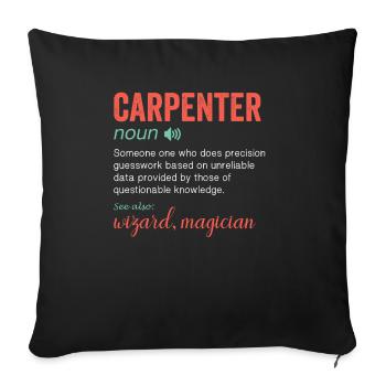 Noun Definition Nutrition for a Carpenter - Sofa pillowcase 17,3'' x 17,3'' (45 x 45 cm) - black - Front