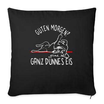 Hund Bulldogge Morgenmuffel - DÜNNES EIS - Hund - Sofakissenbezug 45 x 45 cm - Schwarz - Vorne