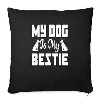 Mon chien est mon meilleur ami - Housse de coussin décorative 45 x 45 cm - noir - Devant
