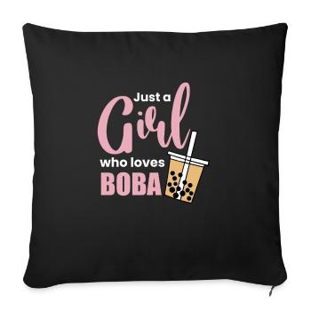 Just A Girl Who Loves Boba Shirt Geschenk - Sofakissenbezug 45 x 45 cm - Schwarz - Vorne