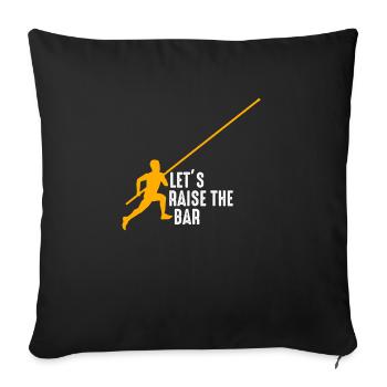 Let's lift the pole pole vault - Sofa pillowcase 17,3'' x 17,3'' (45 x 45 cm) - black - Front
