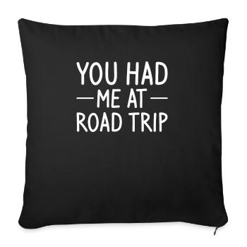 Tu m'as eu à Road Trip Voyage d'été Aventure Lo - Housse de coussin décorative 45 x 45 cm - noir - Devant
