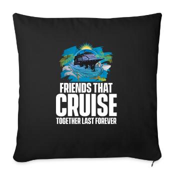 Cruising Vacation Friends - Cruise Ship - Sofakissenbezug 45 x 45 cm - Schwarz - Vorne