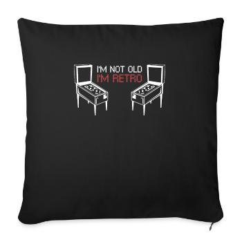 Im Not Old Im Retro Pinball Shirt Pinball Machine - Sofa pillowcase 17,3'' x 17,3'' (45 x 45 cm) - black - Front