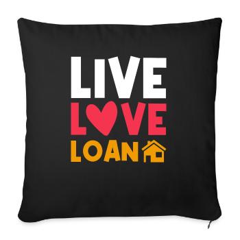 Live Love Loan Fresh Homeowner - Sofa pillowcase 17,3'' x 17,3'' (45 x 45 cm) - black - Front