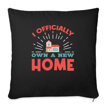 I Officially Own A New Home Owner - Sofa pillowcase 17,3'' x 17,3'' (45 x 45 cm) - black - Front