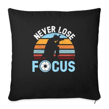 Ne perdez jamais la mise au point Photographe de résolution d’image - Housse de coussin décorative 45 x 45 cm - noir - Devant