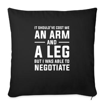Cela aurait dû me coûter une amputation d’un bras et d’une jambe - Housse de coussin décorative 45 x 45 cm - noir - Devant