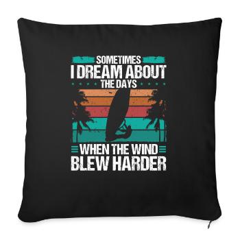 Rêvez des Jours de Planche à voile à vent dur - Housse de coussin décorative 45 x 45 cm - noir - Devant
