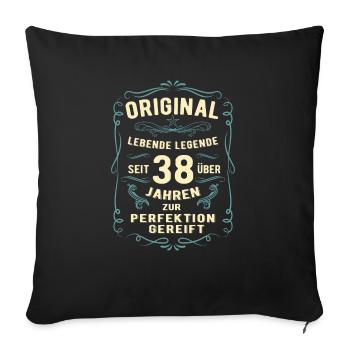 Original seit über 38 Jahren Geburtstag Geburt - Sofakissenbezug 45 x 45 cm - Schwarz - Vorne