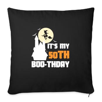 It ́s My 50th Boo-Thday Shirt Halloween - Sofa pillowcase 17,3'' x 17,3'' (45 x 45 cm) - black - Front