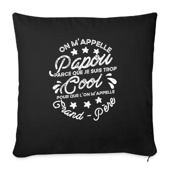Papou Fete Des Grand Pères Papy - Housse de coussin décorative 45 x 45 cm - noir - Devant