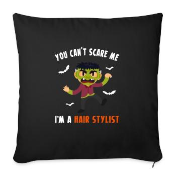 Tu ne peux pas me faire peur dans une chemise de coiffeur - Housse de coussin décorative 45 x 45 cm - noir - Devant