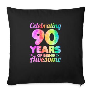 90th Birthday Idea Celebrating 90 Year Of Being - Sofa pillowcase 17,3'' x 17,3'' (45 x 45 cm) - black - Front