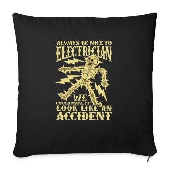 Be nice electrician - Sofa pillowcase 17,3'' x 17,3'' (45 x 45 cm) - black - Front