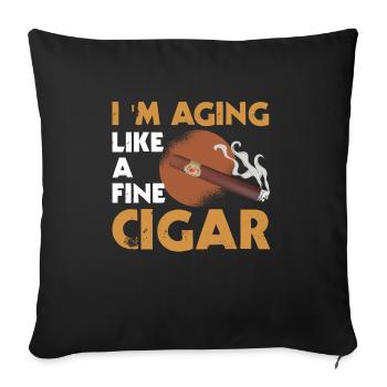 I Age Like A Fine Cigar Smoker - Sofa pillowcase 17,3'' x 17,3'' (45 x 45 cm) - black - Front