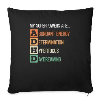 Mes superpouvoirs sont le TDAH Embrasser la neurodiversité - Housse de coussin décorative 45 x 45 cm - noir - Devant