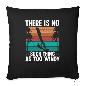 Windsurfer Sail Not too windy Vintage Board - Sofa pillowcase 17,3'' x 17,3'' (45 x 45 cm) - black - Front