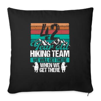 42 Birthday Sloth Hiking Mountains 42 Year Old - Sofakissenbezug 45 x 45 cm - Schwarz - Vorne