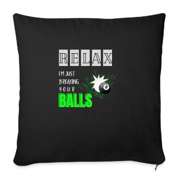 Breaking Your Balls Funny Billiards Pool Player - Sofa pillowcase 17,3'' x 17,3'' (45 x 45 cm) - black - Front