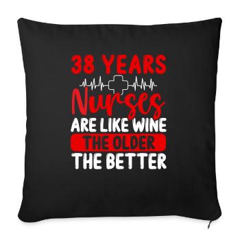 38 Year Old Nurse Appreciation Wine 38 Birthday - Sofakissenbezug 45 x 45 cm - Schwarz - Vorne