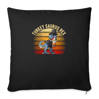 Turkey Saurus Rex Dinosaur Thanksgiving Day - Sofa pillowcase 17,3'' x 17,3'' (45 x 45 cm) - black - Front