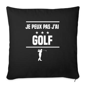 Je Peux Pas J'ai golf humour golfeur - Housse de coussin décorative 45 x 45 cm - noir - Devant