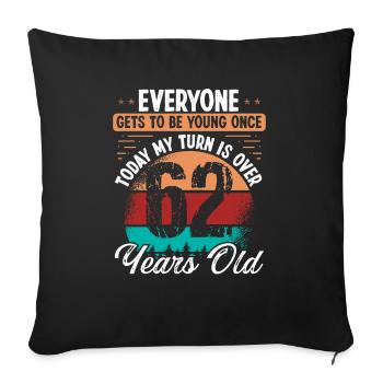 62 Year Old Birthday Idea for Men 62 Birthday - Sofa pillowcase 17,3'' x 17,3'' (45 x 45 cm) - black - Front