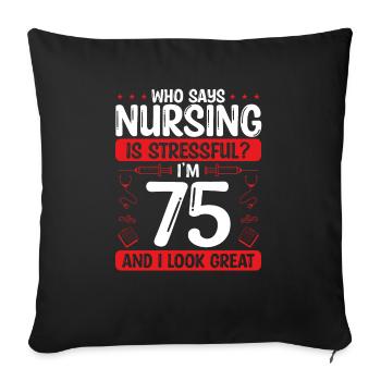 75 Anniversaire Infirmières 75 ans Infirmière au travail - Housse de coussin décorative 45 x 45 cm - noir - Devant