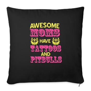 Super MOMS Have Tattoos & Pitbulls T-Shirt - Housse de coussin décorative 45 x 45 cm - noir - Devant