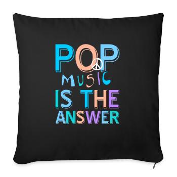 Pop Music Is The Answer Awesome Retro T-Shirt - Sofakissenbezug 45 x 45 cm - Schwarz - Vorne