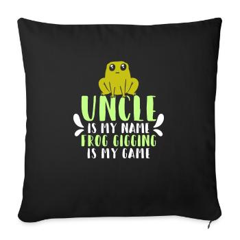 Uncle is my name Frogs Catch my game - Sofa pillowcase 17,3'' x 17,3'' (45 x 45 cm) - black - Front