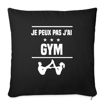 Je Peux Pas J'ai gym humour gymnaste - Housse de coussin décorative 45 x 45 cm - noir - Devant