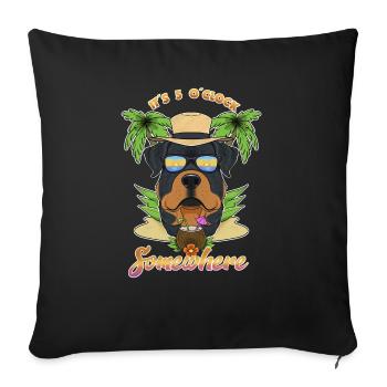 Il est 5 OClock quelque part en buvant du rottweiler - Housse de coussin décorative 45 x 45 cm - noir - Devant