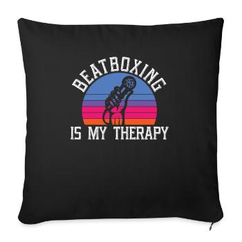 Beatboxing est ma thérapie Musique Beatbox Beatboxer - Housse de coussin décorative 45 x 45 cm - noir - Devant