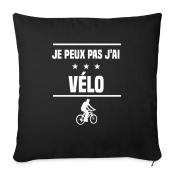 Je Peux Pas J'ai vélo vtt humour cycliste - Housse de coussin décorative 45 x 45 cm - noir - Devant
