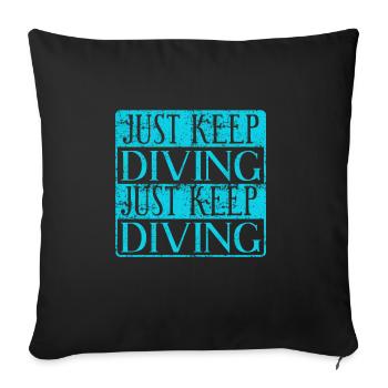 Rétro Vintage Juste Continuer à Plonger Plongeur Génial - Housse de coussin décorative 45 x 45 cm - noir - Devant
