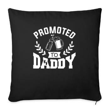 Promoted To Daddy Gender Reveal Pregnancy Announce - Sofa pillowcase 17,3'' x 17,3'' (45 x 45 cm) - black - Front