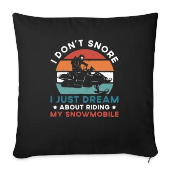 Snowmobile driver saying - Sofa pillowcase 17,3'' x 17,3'' (45 x 45 cm) - black - Front