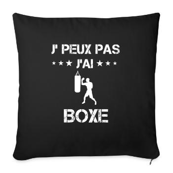 Je peux pas j'ai boxe cadeau boxeur - Housse de coussin décorative 45 x 45 cm - noir - Devant