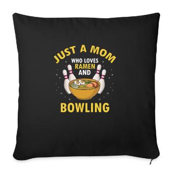 Juste une maman qui aime les ramen et le bowling génial - Housse de coussin décorative 45 x 45 cm - noir - Devant