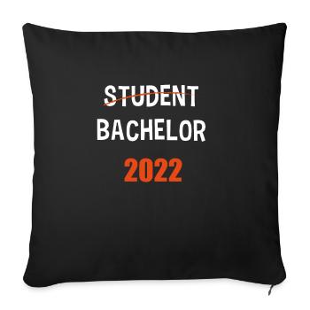 Bachelor Uni Abschluss Bestanden 2022 Geschenk - Sofakissenbezug 45 x 45 cm - Schwarz - Vorne