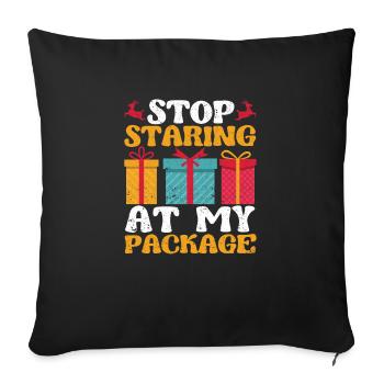 Stop Staring At My Package Merry Christmas - Sofa pillowcase 17,3'' x 17,3'' (45 x 45 cm) - black - Front