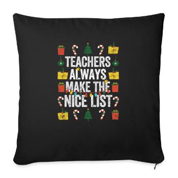 Les enseignants de Noël drôles font toujours le - Housse de coussin décorative 45 x 45 cm - noir - Devant