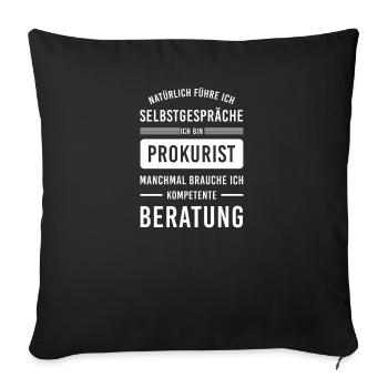 Prokurist I Prokura juristisches Motiv für - Sofakissenbezug 45 x 45 cm - Schwarz - Vorne