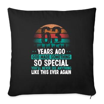 63 Birthday God made something special 63 Year Old - Sofakissenbezug 45 x 45 cm - Schwarz - Vorne