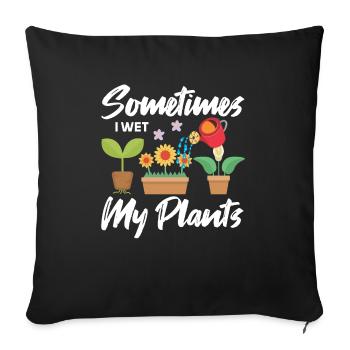 Parfois, j’humidifie mes plantes plus drôlement - Housse de coussin décorative 45 x 45 cm - noir - Devant