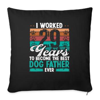 29 ans Meilleur chien Père 29 Anniversaire Chien Papa - Housse de coussin décorative 45 x 45 cm - noir - Devant