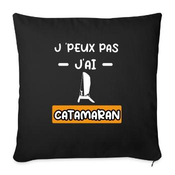 je peux pas j'ai catamaran cadeau catamaran - Housse de coussin décorative 45 x 45 cm - noir - Devant